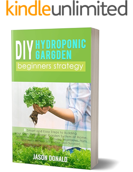 Diy Hydroponic Garden 8 Smart And Easy Steps To Building Your Own