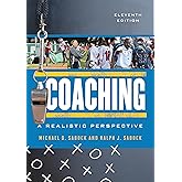 Coaching: A Realistic Perspective