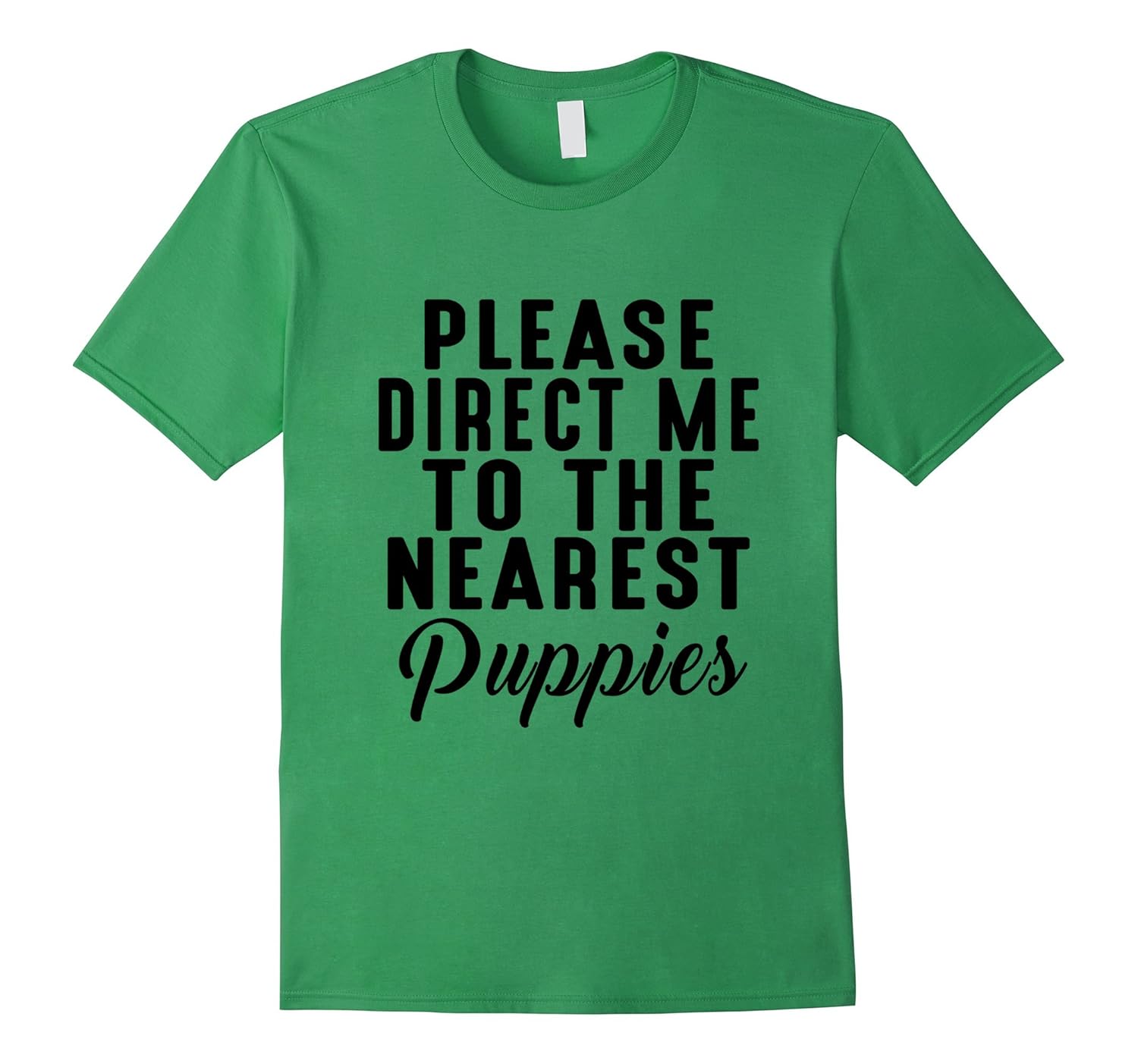 Please direct me to the nearest puppies T-Shirt-ANZ