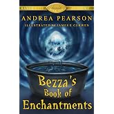 Bezza's Book of Enchantments (Ranch City Academy 1)
