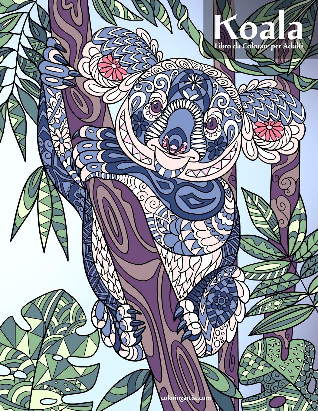 Koala Libro Da Colorare Per Adulti Italian Edition Snels Nick 9798648407923 Amazon Com Books