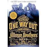 One Way Out: The Inside History of the Allman Brothers Band