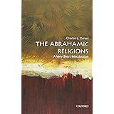 The Abrahamic Religions: A Very Short Introduction (Very Short Introductions)