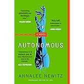 Autonomous: A Novel