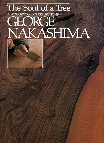 Download The Soul of a Tree: A Master Woodworker's Reflections PDF