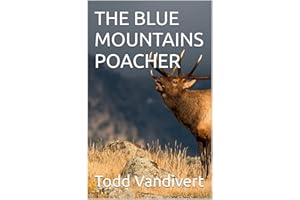 THE BLUE MOUNTAINS POACHER