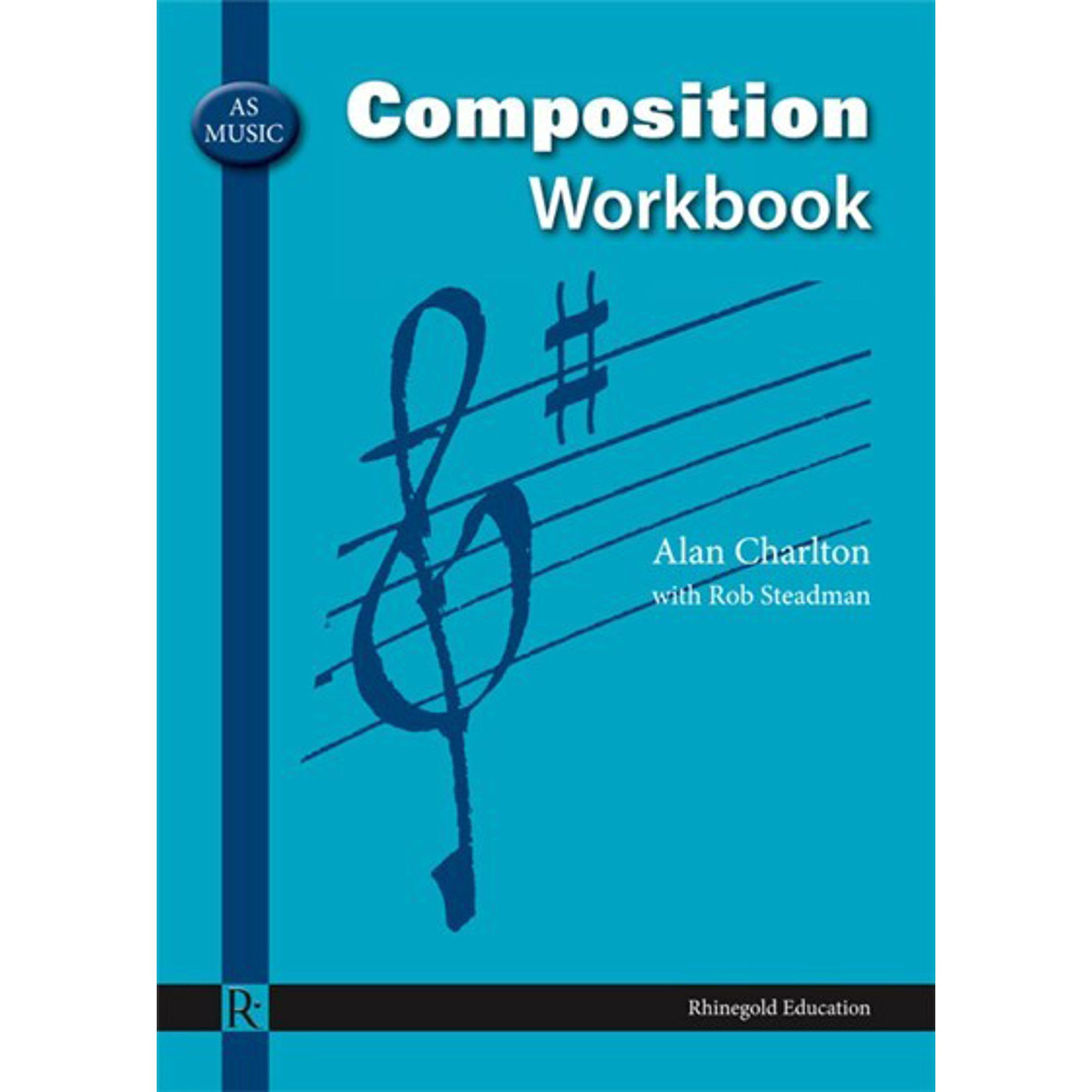 AS Music Composition Workbook. Workbooks.