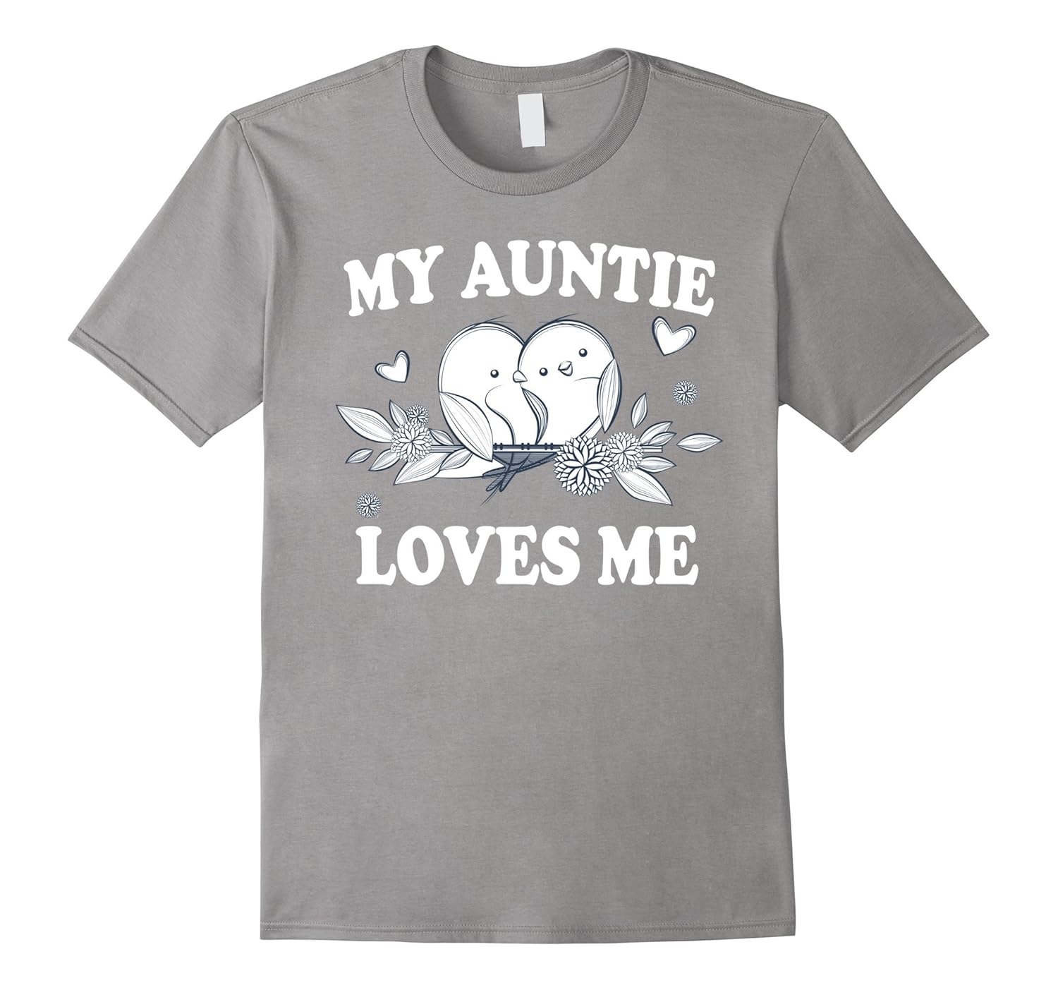 My Auntie Loves Me Nephew Niece Gift T-Shirt-Rose