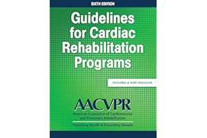 Guidelines for Cardiac Rehabilitation Programs