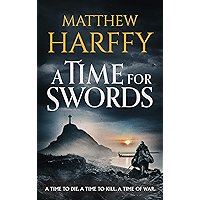 A Time for Swords: A gripping, addictive historical thriller book cover