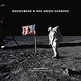 Hasselblad & the Moon Landing