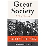 Great Society: A New History