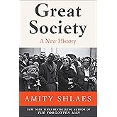 Great Society: A New History