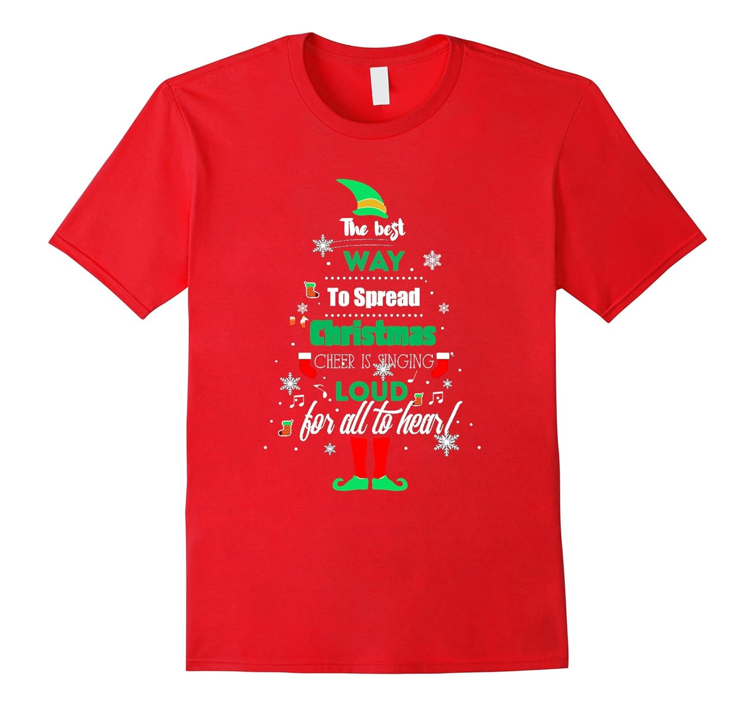 Elf Christmas T-Shirt The Best Way To Spread Christmas Cheer-Rose