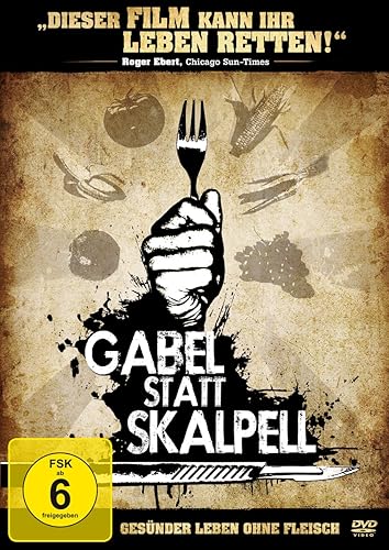 Gabel statt Skalpell - Ges&uuml;nder leben ohne Fleisch - Bio