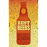 Best Beers: the indispensable guide to the world's beers