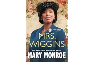 Mrs. Wiggins (A Lexington, Alabama Novel)