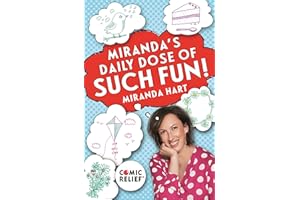 Miranda's Daily Dose of Such Fun!: 365 joy-filled tasks to make your life more engaging, fun, caring and jolly