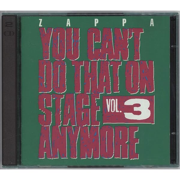 Frank Zappa - You Can't Do That On Stage Anymore, The Helsinki