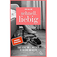 Schnell.liebig: Das Herz will wieder riskiert werden (German Edition) book cover Schnell.liebig: Das Herz will wieder riskiert werden (German Edition) book cover