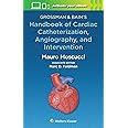 Grossman & Baim's Handbook of Cardiac Catheterization, Angiography, and Intervention