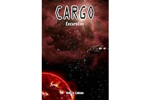 Cargo: Excursion (French Edition)