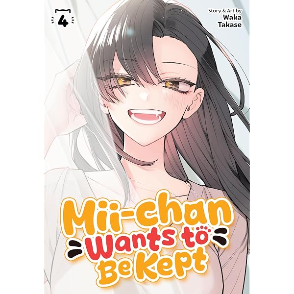 Mii-chan Wants to Be Kept Vol. 3: Takase, Waka: 9798895612156