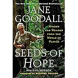 Seeds of Hope: Wisdom and Wonder from the World of Plants