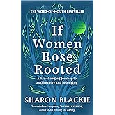 If Women Rose Rooted: A life-changing journey to authenticity and belonging