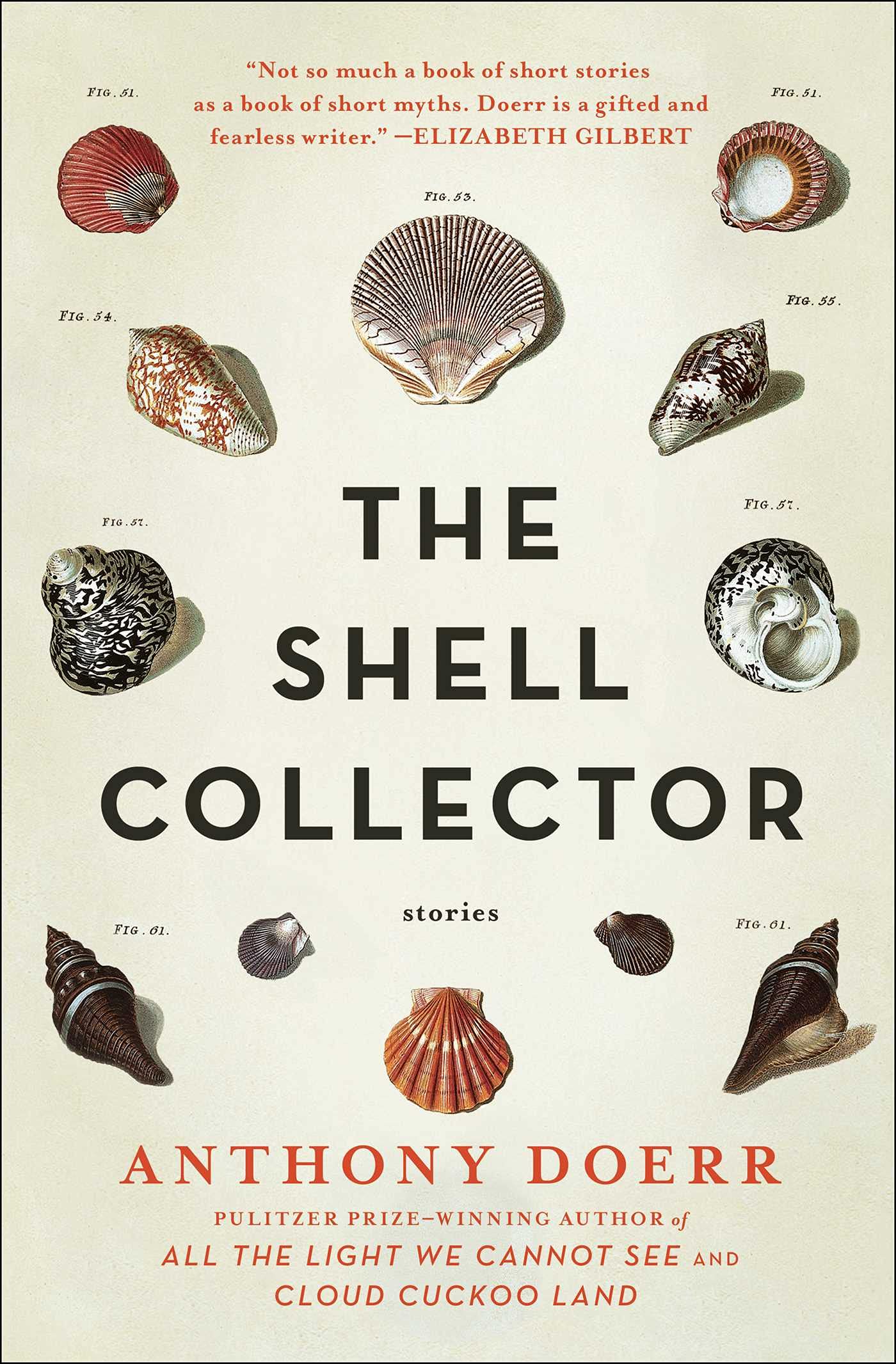 The Shell Collector: Stories The Shell Collector: Stories The Shell Collector: Stories Paperback Kindle Audible Audiobook Hardcover Mass Market Paperback