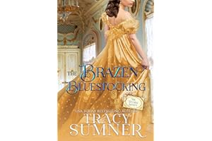 The Brazen Bluestocking: The Duchess Society Book 1