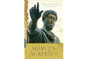 Marcus Aurelius: A Life