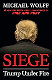 Siege: Trump Under Fire