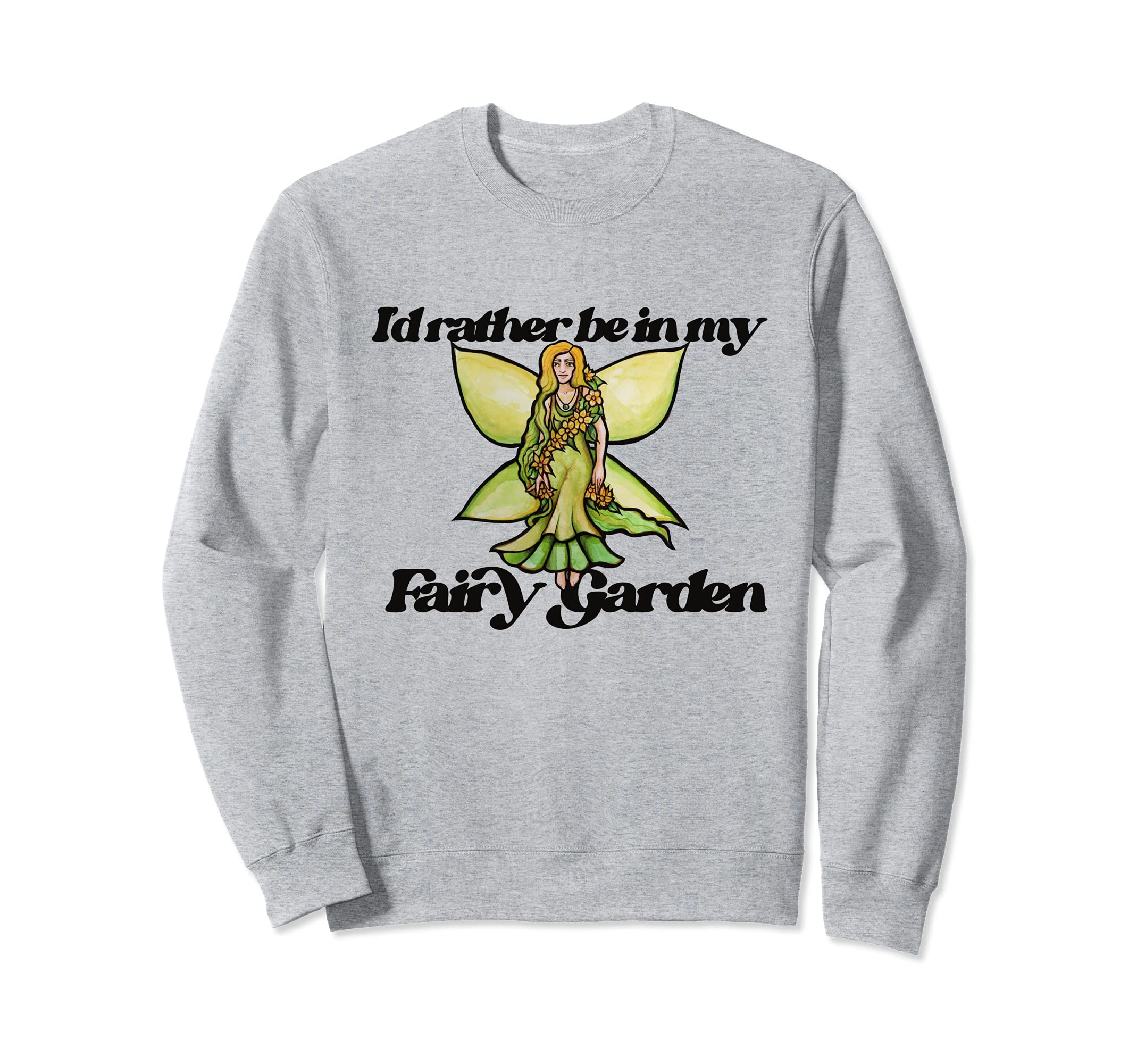 Garden Fairy Faerie Garden Sweatshirt
