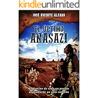 El último anasazi (Spanish Edition) book cover