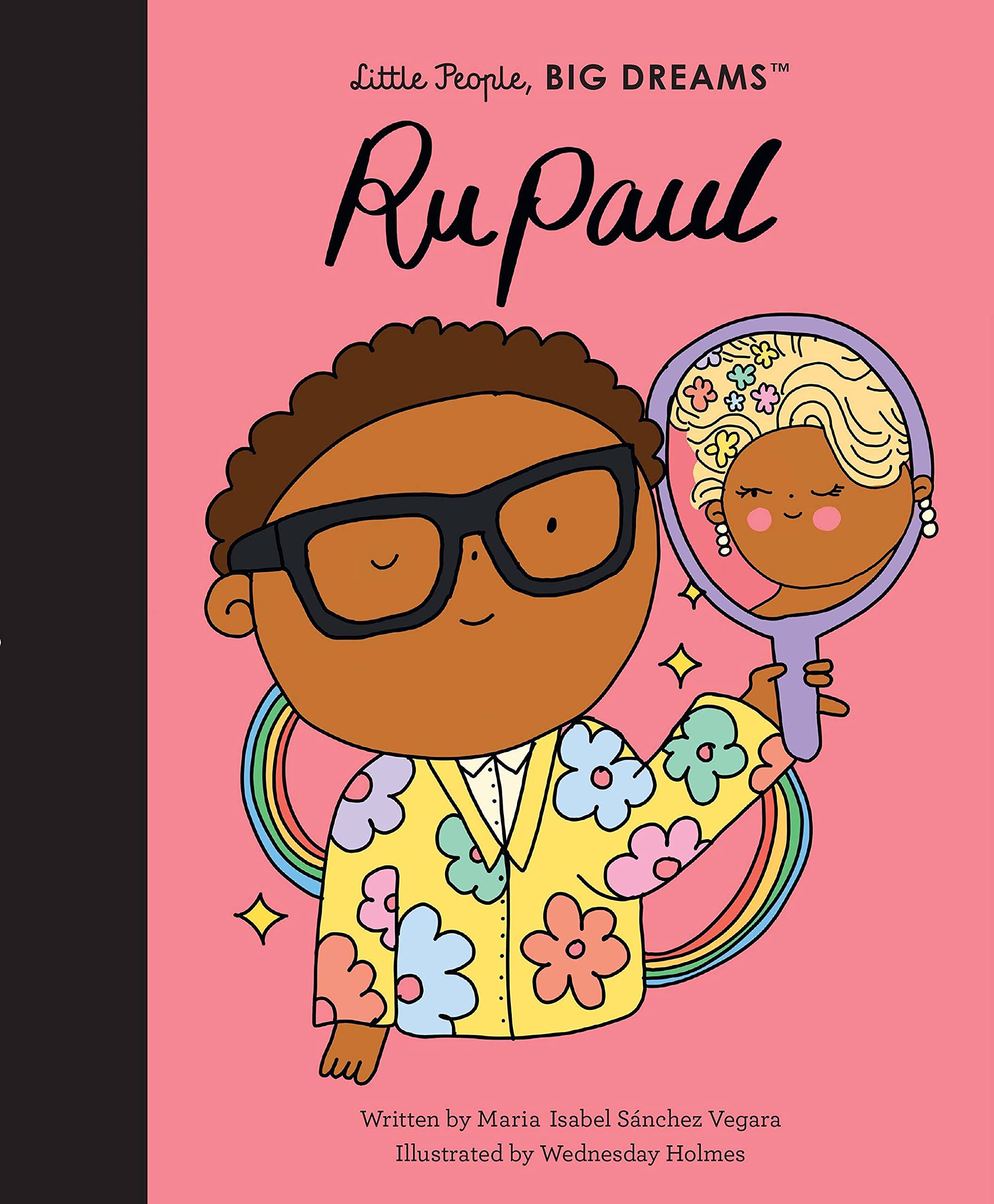 RuPaul (Volume 61) (Little People, BIG DREAMS, 61) 