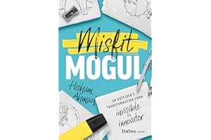 Misfit Mogul: An Outsider's Transformation from Invisible to Innovator