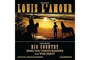 Big Country, Volume 1: Stories of Louis L'Amour (Ride, You Tonto Raiders; and War Party)