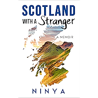 Scotland with a Stranger: A Memoir book cover