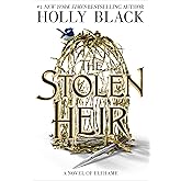 The Stolen Heir: A Novel of Elfhame (Volume 1)
