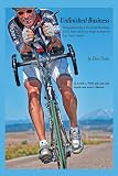Hell On Two Wheels An Astonishing Story Of Suffering