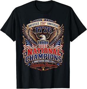1776 National Champions Undefeated Since 1776 T-Shirt