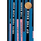 Drive Your Plow Over the Bones of the Dead: A Novel