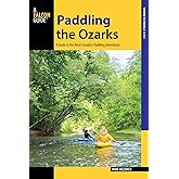 Paddling the Ozarks (Paddling Series)