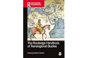 The Routledge Handbook of Transregional Studies (Routledge History Handbooks)