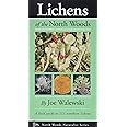 Lichens of the North Woods (Naturalist Series)