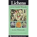 Lichens of the North Woods (Naturalist Series)