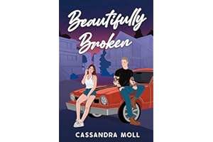 Beautifully Broken (Maple Grove Series Book 1)