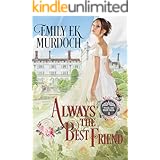 Always the Best Friend (Never the Bride Book 4)