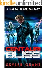 Centauri Bliss: A Harem Space Fantasy